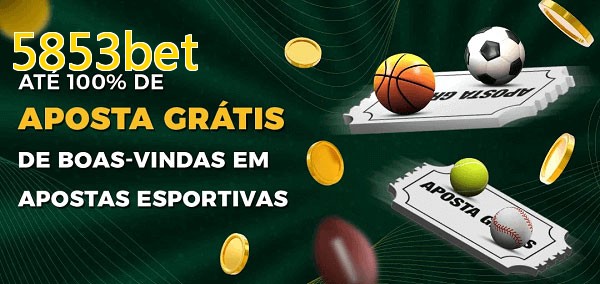 5853betbet Ate 100% de Aposta Gratis